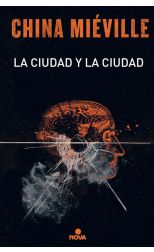 La Ciudad y la Ciudad