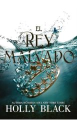 El rey malvado. Los habitantes del aire. 2