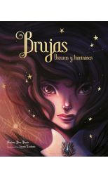 Brujas. Oscuras y Luminosas