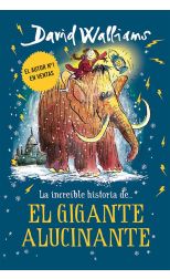 INCREIBLE HISTORIA DE...EL GIGANTE ALUCINANTE