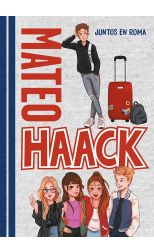 Mateo Haack 1. Juntos en Roma