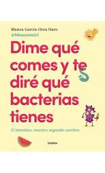 Dime qué comes y te diré qué bacterias tienes