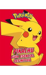 Pikachu. la Guía Esencial Definitiva