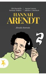 Hannah Arendt. Filosofía ilustrada