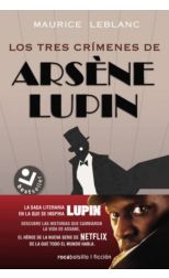 Los Tres Crimenes de Arsene Lupin