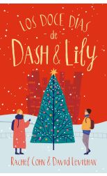Los doce días de Dash y Lily