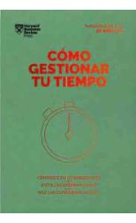 Cómo Gestionar tu Tiempo. Management 20 Minutos