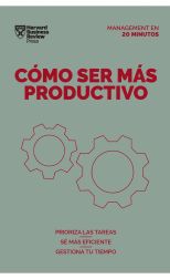 Cómo ser más productivo