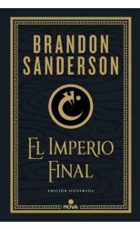 Nacidos de la bruma 1. El Imperio Final - Ilustrado