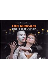 100 musicales que deberías ver