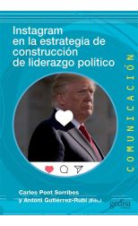 Instagram en la estrategia de construcción de liderazgo político