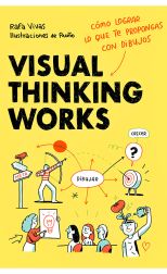 Visual Thinking Works