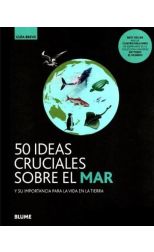 Guía breve: 50 ideas cruciales sobre el mar