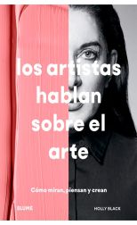 Los artistas hablan sobre el arte