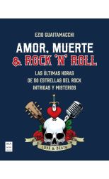 Amor, muerte & Rock 'n' Roll