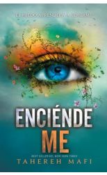 Enciéndeme. Destrózame. 3