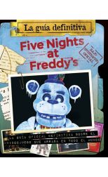 Five Nights at Freddy's: La guía definitiva