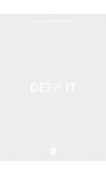 Deep it