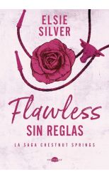 Flawless: Sin reglas (edición especial limitada). Chestnut Springs. 1