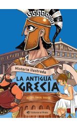 La Antigua Grecia. Historia Ilustrada. 3