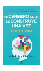 Mi cerebro solo se construye una vez