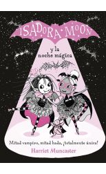 Isadora Moon y la Noche Magica