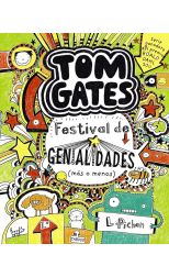 Festival de Genialidades Más o Menos. Tom Gates. 3