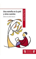Una Estrella en la Piel y Otros Cuentos