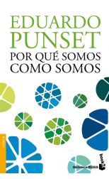 Por Qué Somos como Somos