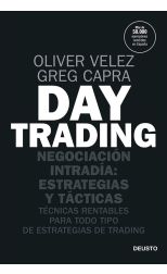 Day Trading. Negociación Intradía: Estrategias y Tácticas