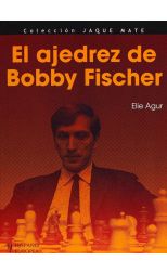 El Ajedrez de Bobby Fischer