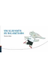 Un Elefante Se Balanceaba