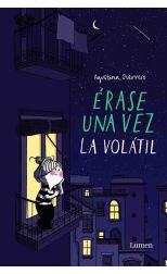 Érase una Vez la Volátil