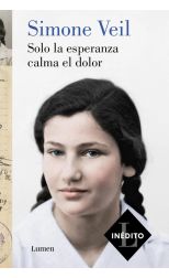 Solo la esperanza calma el dolor