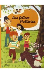 Los Hollister 1. los Felices Hollister