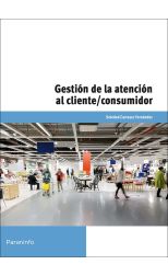 Gestión de la Atención al Cliente/Consumidor