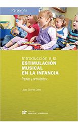Introducción a la Estimulación Musical en la Infancia