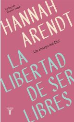 La Libertad de Ser Libres