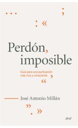 Perdón. Imposible. Guía Para una Puntuación Más Rica y Consciente