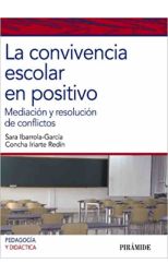 La Convivencia escolar en positivo