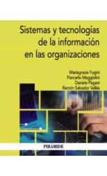 Sistemas y tecnologías de la información en las organizaciones