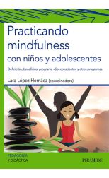 Practicando Mindfulness con Niños y Adolescentes