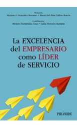 La excelencia del empresario como líder de servicio