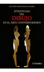 Estrategias del Dibujo en el Arte Contemporáneo