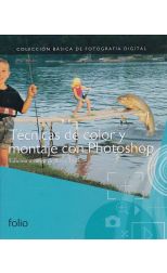 Técnicas de Color y Montaje con Photoshop