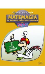 Matemagia. la Magia Matemática que Te Rodea Para Torpes