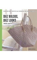 Diez Bolsos. Diez Looks