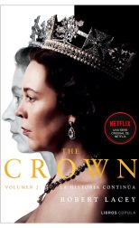 The Crown. Volumen 2. la Historia Continúa