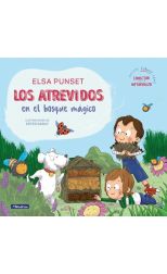 Los Atrevidos en el bosque mágico. Serie Los Atrevidos. 10