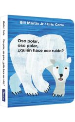 Oso polar, oso polar, ¿quién hace ese ruido?
